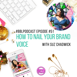 51. How to nail your brand voice