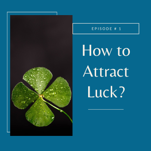 How to Attract Luck Using Spells?