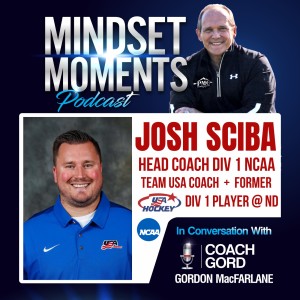 041 - Josh Sciba | Head Coach Div. 1 NCAA, TEAM USA COACH + Former Div. 1 Player @ ND