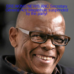 BREAKING NEWS ANC Secretary General Ace Magashule suspended by the party!