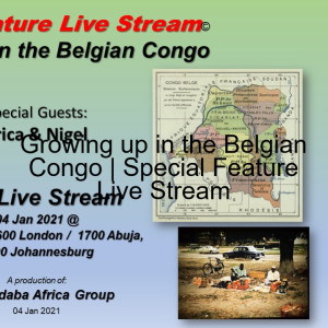 Growing up in the Belgian Congo | Special Feature Live Stream