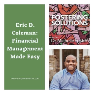 Eric D. Coleman - Financial Management Made Easy