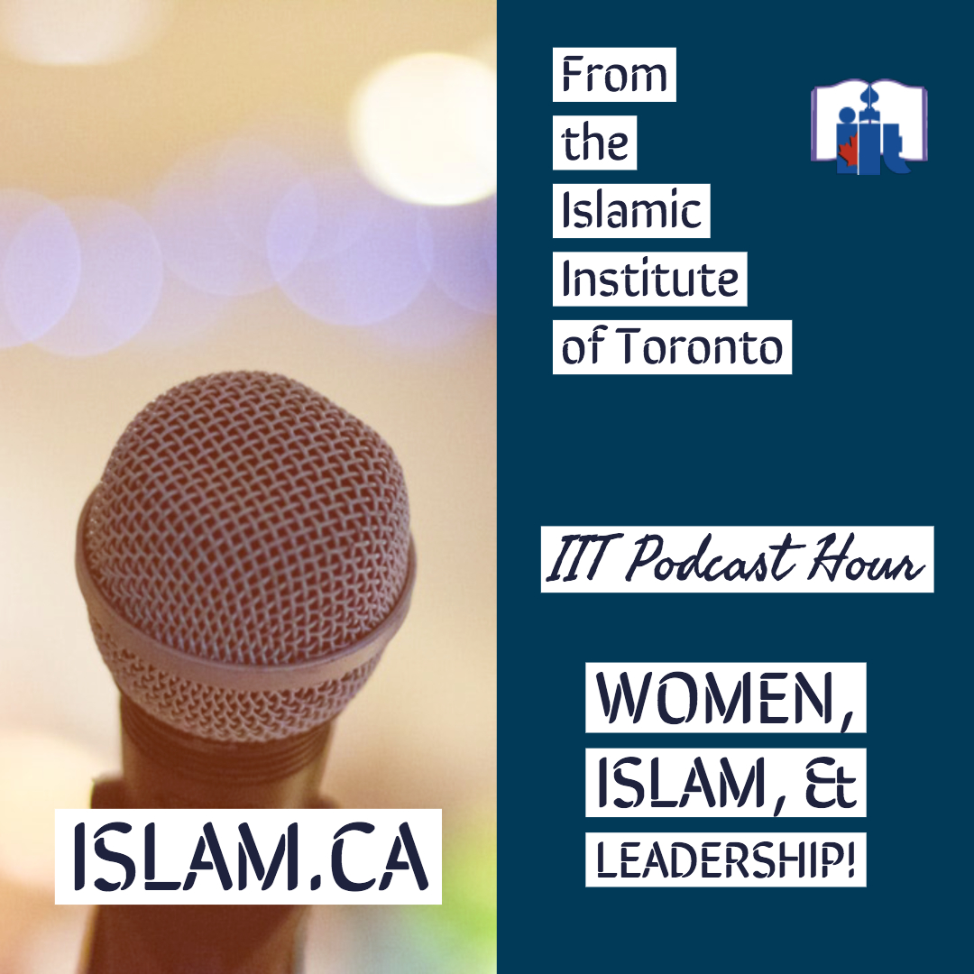 Women, Islam, & Leadership!