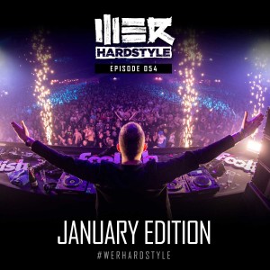 054 Brennan Heart presents WE R Hardstyle (January 2018)