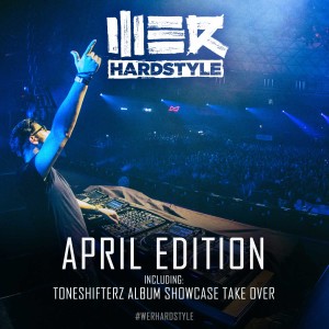 057 Brennan Heart presents WE R Hardstyle (April 2018 – Toneshifterz Album Take Over)