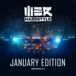 066 Brennan Heart presents WE R Hardstyle (January 2019)