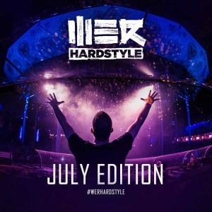 072 Brennan Heart presents WE R Hardstyle (July 2019)