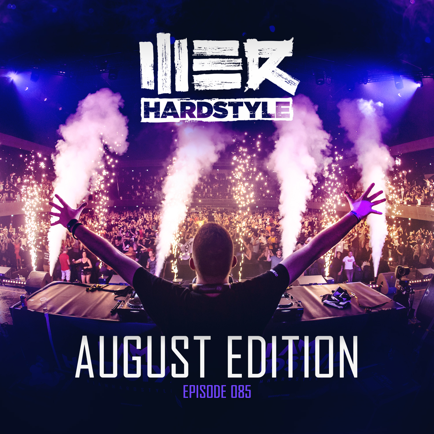 085 Brennan Heart presents WE R Hardstyle (August 2020)
