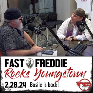 Comedian Basile is back and in studio! - Fast Freddie Rocks Youngstown - 2.28.24