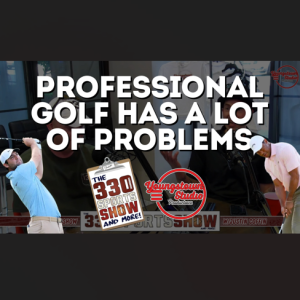 Golf rants, Father's Day in sports, OSU football title hopes and more - The 330 Sports Show