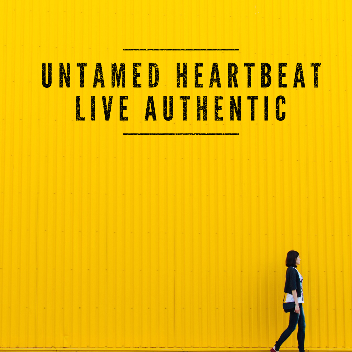 Untamed Heartbeat: Live Authentic