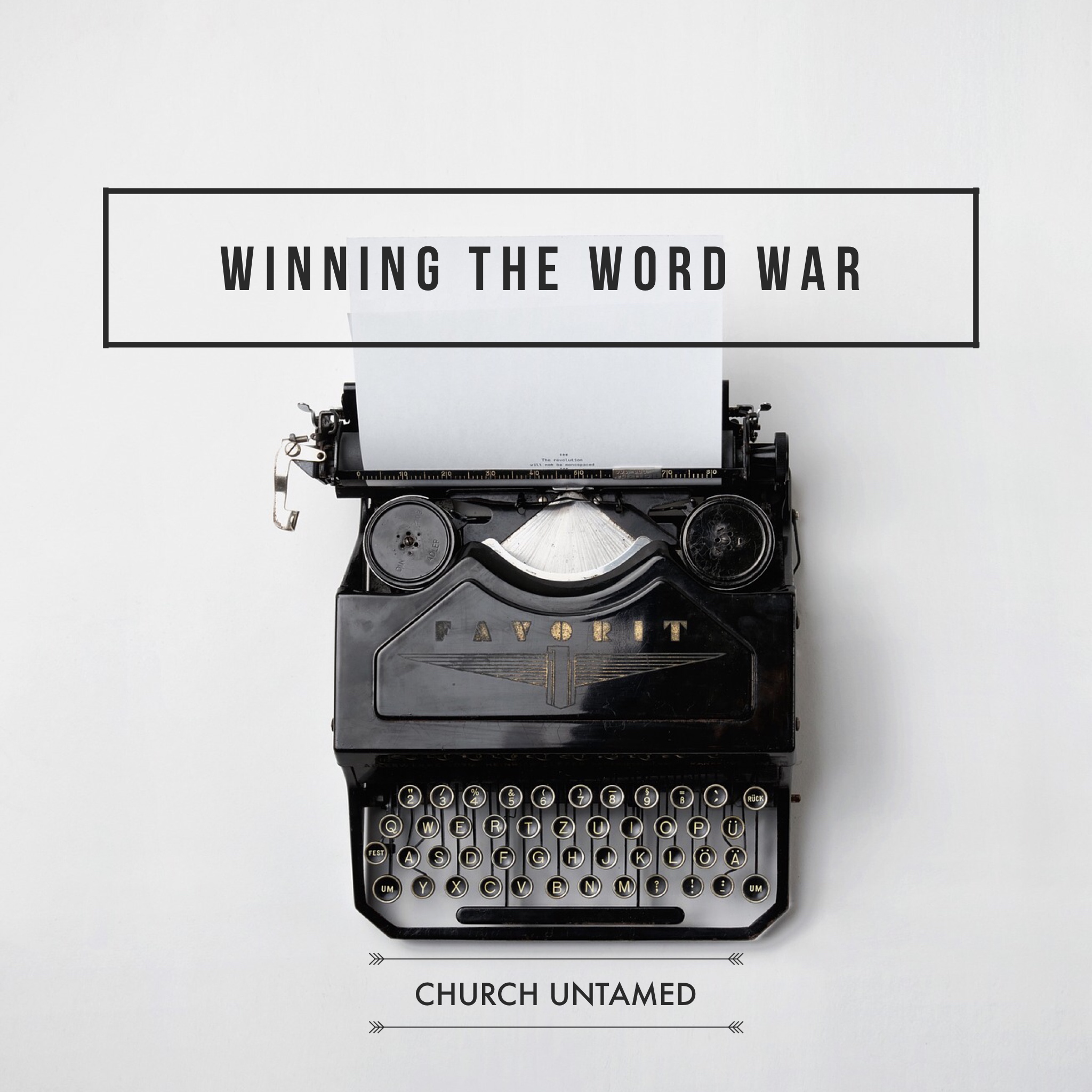 Winning the Word War