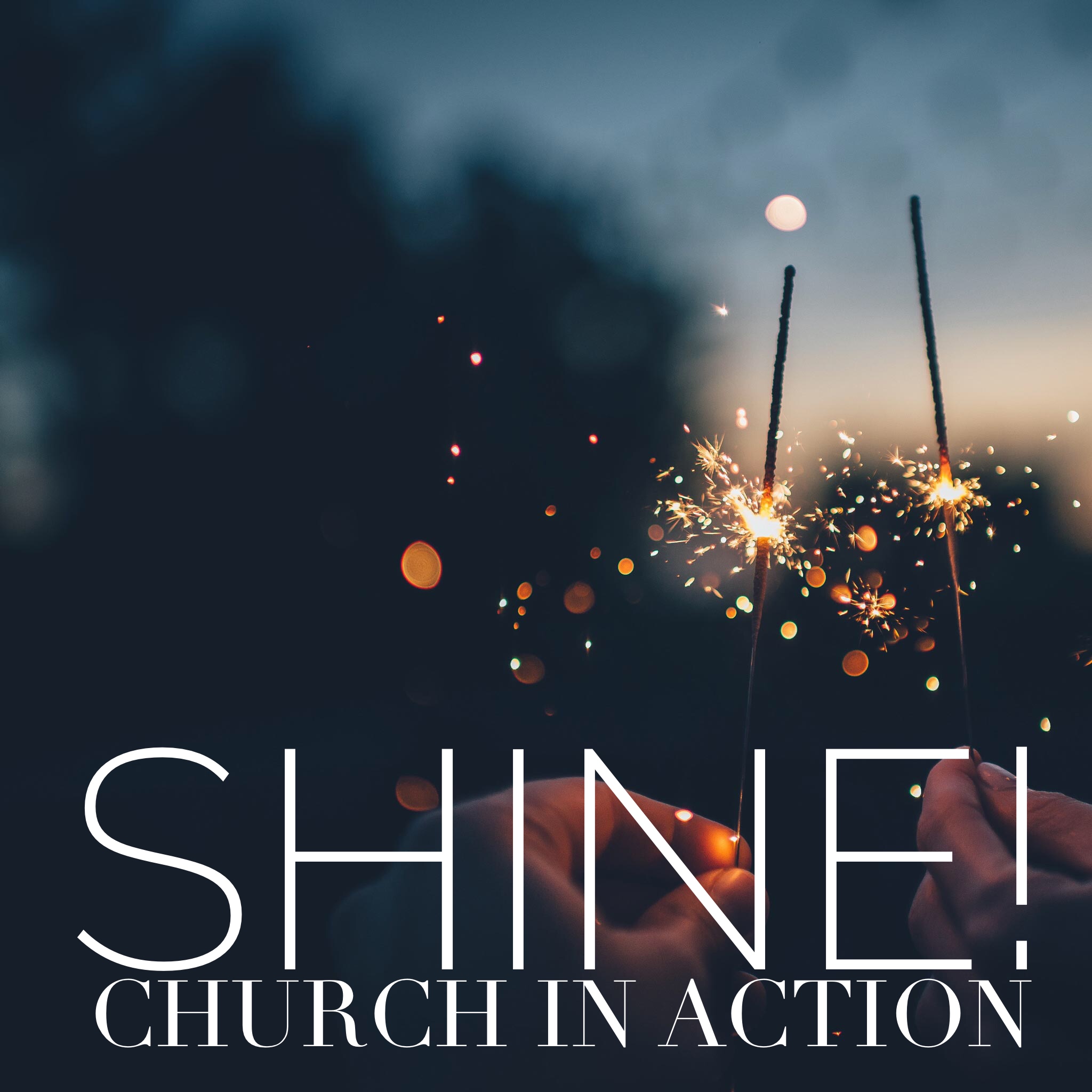 Shine: The Church In Action