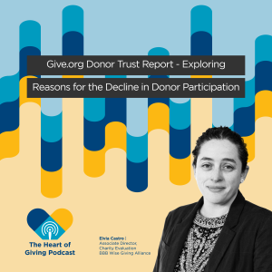 Give.org Donor Trust Report - Exploring Reasons for the Decline in Donor Participation