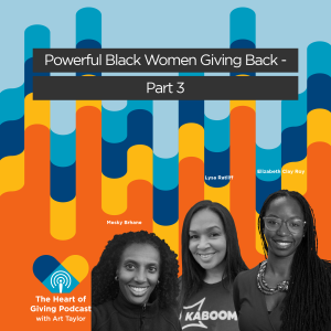 Powerful Black Women Giving Back - Part 3