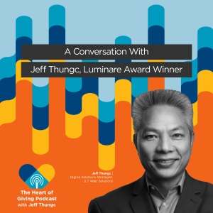 A Conversation With Jeff Thungc, Luminare Award Winner