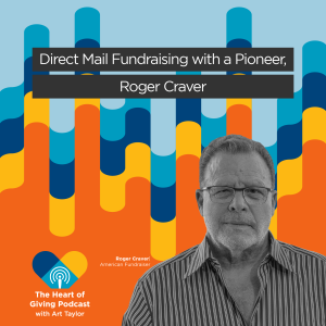Direct Mail Fundraising with a Pioneer, Roger Craver