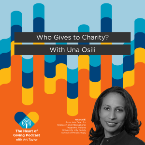 Who Gives to Charity? With Una Osili