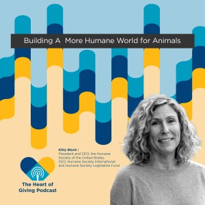 Building A More Humane World For Animals