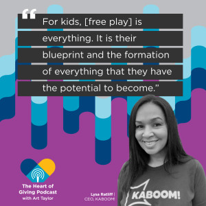 Building Safe Play Spaces For Our Children: Lysa Ratliff, KABOOM!
