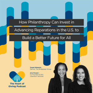 How Philanthropy Can Invest in Advancing Reparations in the U.S. to Build a Better Future for All