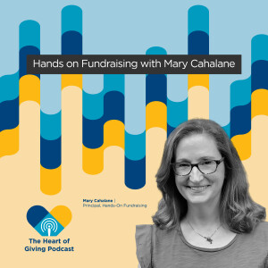 Hands on Fundraising with Mary Cahalane