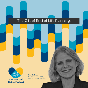 The Gift of End-of-Life Planning: A Discussion with Kimberly Callinan