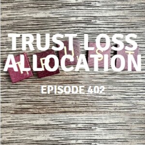 402 | Trust Loss Allocation