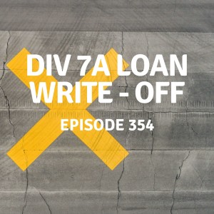 354 | Div 7A Loan Write - Off