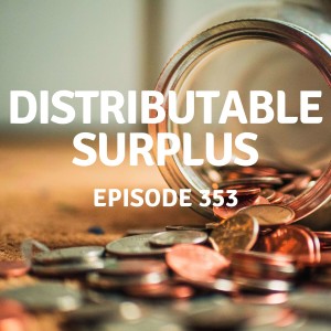 353 | Distributable Surplus