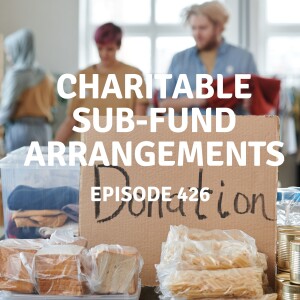 426 | Charitable Sub-fund Arrangements