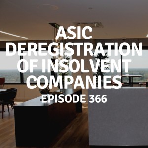 366 | ASIC Deregistration of Insolvent Companies