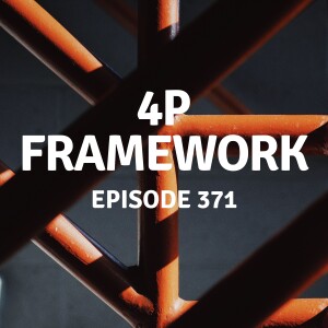 371 | 4P Framework