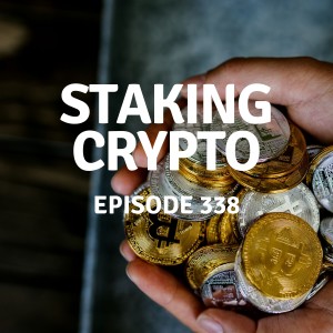 338 | Staking Crypto