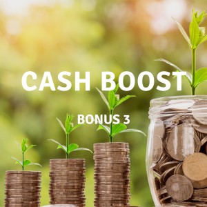 UPDATE 3 | Cash Boost