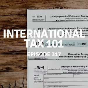 317 | International Taxation 101