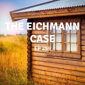 259 | The Eichmann Case