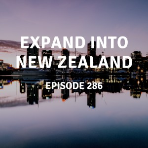 286 | Expand Into New Zealand