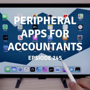 245 | Peripheral Apps for Accountants