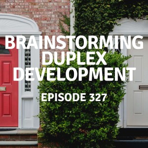 327 | Brainstorming Duplex Development