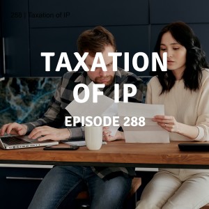 288 | Taxation of IP