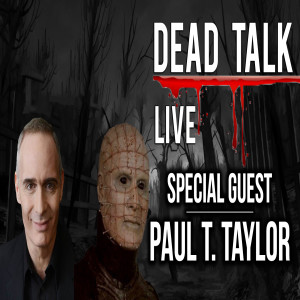 Paul T. Taylor is our Special Guest