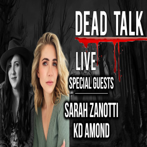 KD Amond & Sarah Zanotti ”Faye” are our Special Guests