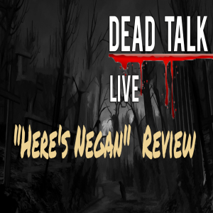 "Here's Negan" Review