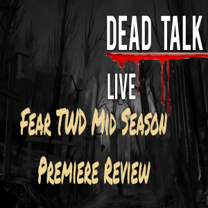 Fear The Walking Dead Review