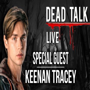Keenan Tracey is our Special Guest