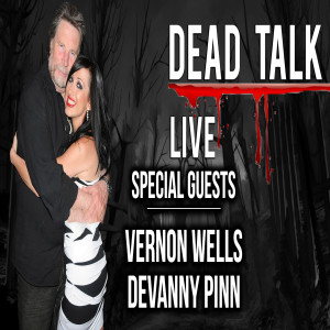 Vernon Wells, Kelton Jones, and Devanny Pinn, ”Of The Devil,” are our Special Guests