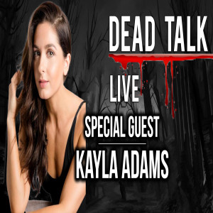 Kayla Adams, ”Hex,” is our Special Guest