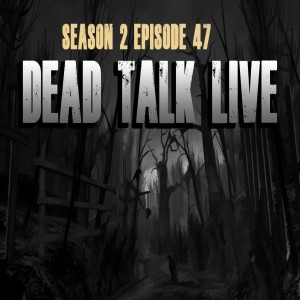 Dead Talk Live: Psychopaths in Horror