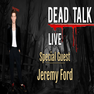 Jeremy Ford is our Special Guest